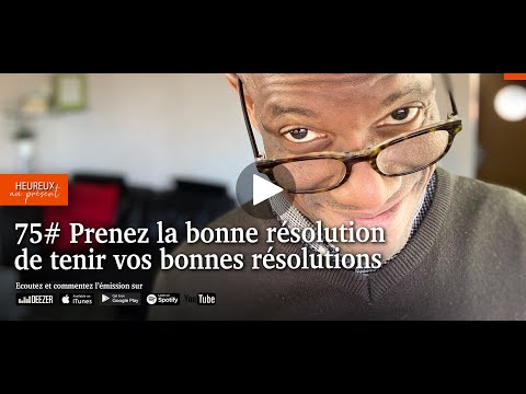 75# Prendre la bonne résolution de tenir vos bonnes résolutions