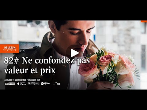 82# Ne confondez pas valeur et prix