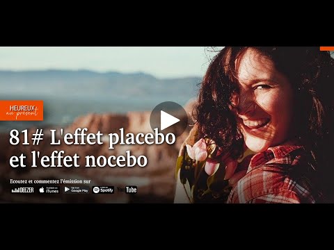 81# L&#039;effet placebo et l&#039;effet nocebo