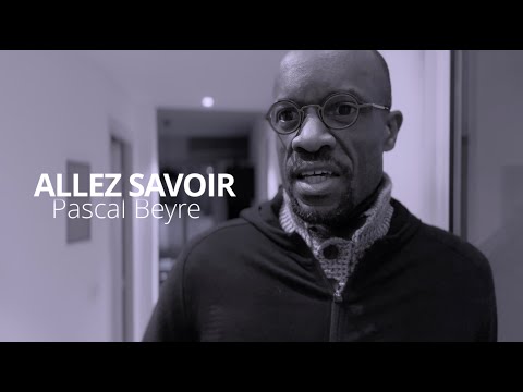 Pascal Beyre - Allez savoir (Clip officiel)