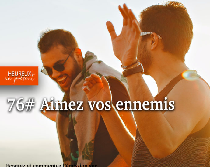 Aimez vos ennemis