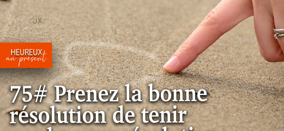 tenir ses bonnes résolutions