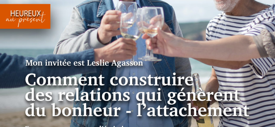 construire des relations bonheur