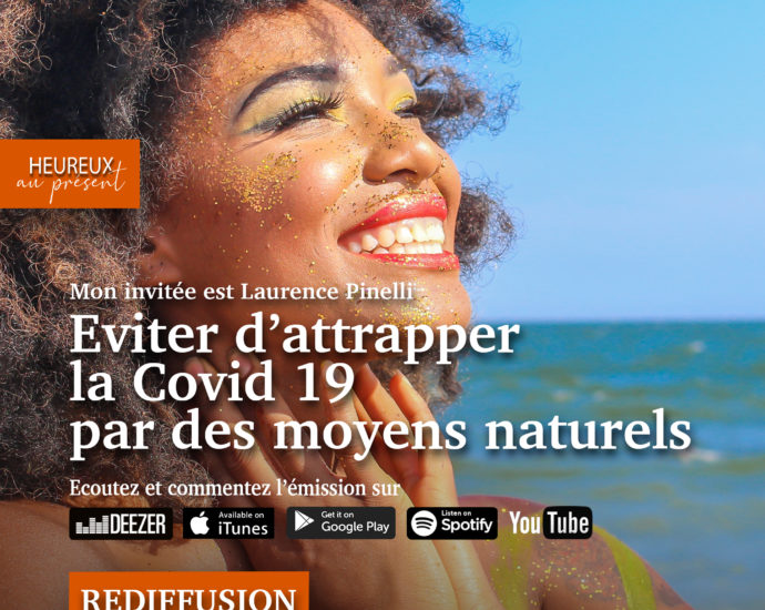 Eviter d'attraper la covid par des moyens naturels