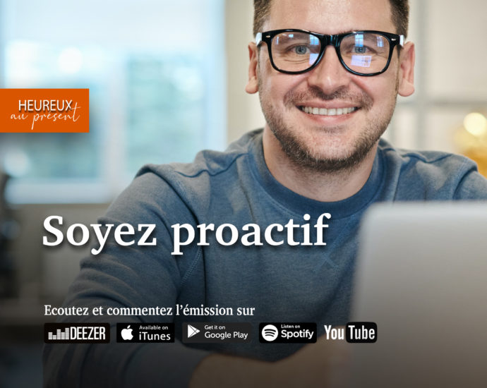 soyez proactif