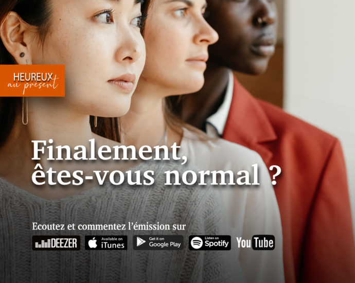 Finalement, êtes-vous normal ?