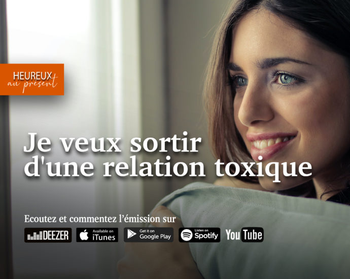 Je veux sortir d’une relation toxique