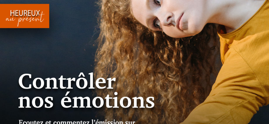 contrôler nos émotions