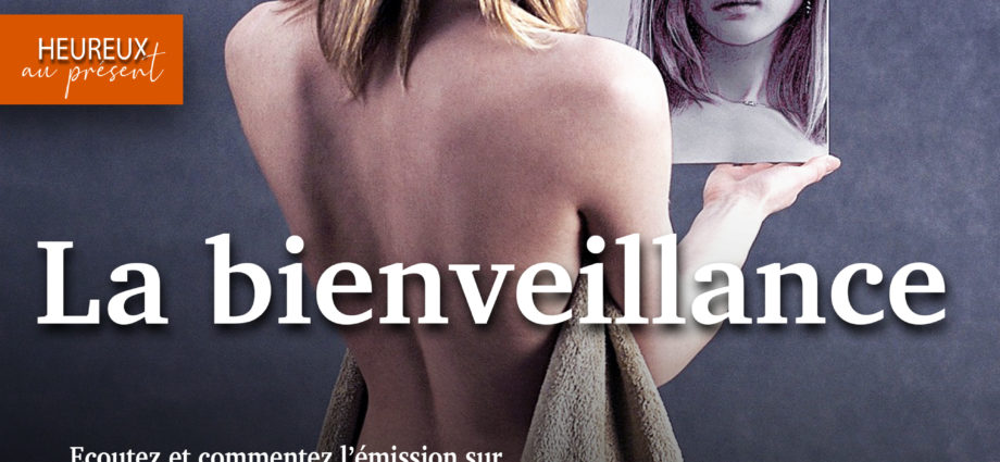 la bienveillance