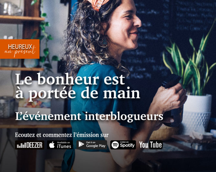 Le bonheur est à portée de main