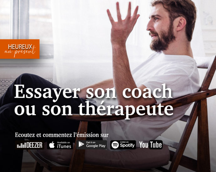 Essayer son coach ou son thérapeute